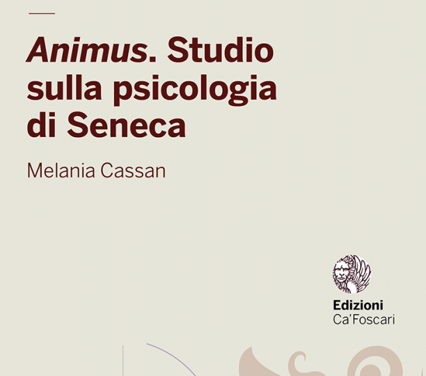 Animus. A Study of Seneca's Psychology 